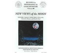 New Views of The Moon, Reviews in Mineralogy and Geochemistry