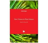 New Visions In Plant Science