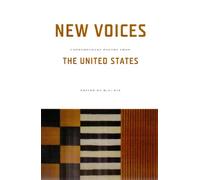 New Voices: Contemporary Poetry from the United States