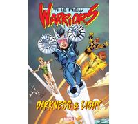 New Warriors: Darkness and Light