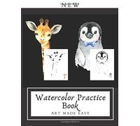New Watercolor Practice Book: Art Made Easy: Watercolor Outlines