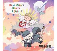 New Wave Raids Again 2