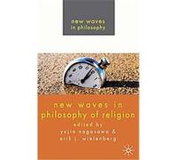New Waves in Philosophy of Religion, New Waves in Philosophy Yujin Nagasawa (Auteur)