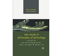 New Waves In Philosophy Of Technology