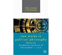 New Waves in Political Philosophy, New Waves in Philosophy