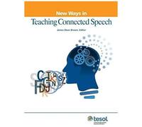 New Ways In Teaching Connected Speech