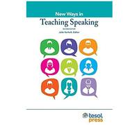 New Ways In Teaching Speaking, Second Edition