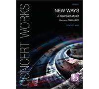 New Ways / Score + Parties