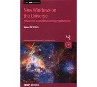New Windows On The Universe