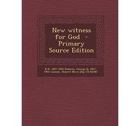 New Witness for God - Primary Source Edition