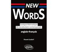 Lexique Thématique Du Vocabulaire Contemporain Anglais-Français