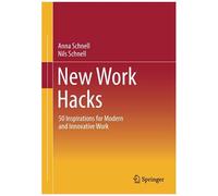 New Work Hacks
