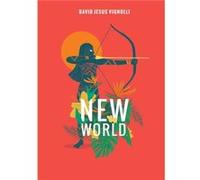 New World by David Jesus Vignolli Unknown (Auteur)