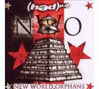 New World Orphans [Parental Advisory] by Hed P E NEUF