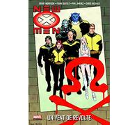 New X-men T03 : Planète X: un vent de révolte