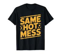 New Year Same Hot Mess Funny Year's Eve Humor NYE Resolution T-Shirt