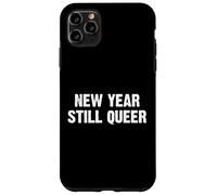 New Year Still Queer Coque pour iPhone 11 Pro Max