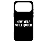 New Year Still Queer Coque pour iPhone 17 Pro Max