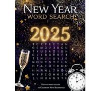 New Year Word Search 2025: Festive Print Puzzles to celebrate New Beginings