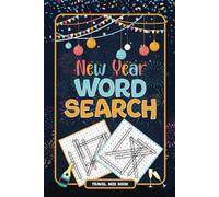New Year Word Search: Travel Size Puzzle Book, 100 Puzzles, Celebrate Fresh Starts with Every Puzzle