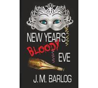 New Year's Bloody Eve