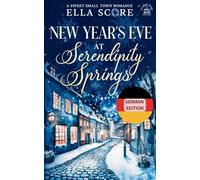 New Year's Eve at Serendipity Springs