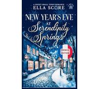 New Year's Eve at Serendipity Springs