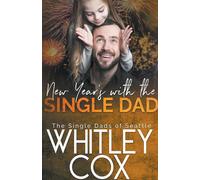 New Year's With The Single Dad