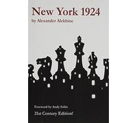 New York 1924, 21st Century Edition by Alexander Alekhine(2015-02-25)