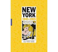 New York 1945-1965. Art vie et culture