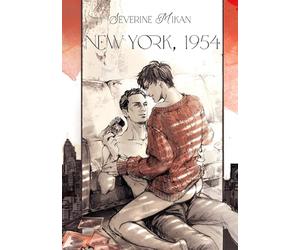 New York, 1954: Les Fragments d'éternité