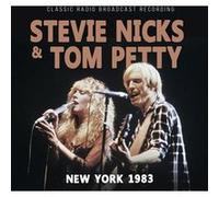 Stevie Nicks & Tom Petty - Stevie Nicks & Tom Petty-New York 1983 (Classic Radio Broadcast Recording)
