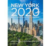 New York 2020: Architecture and urbanism at the beginning of a new century