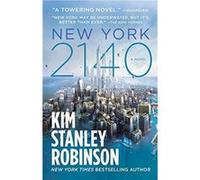 New York 2140 - Kim Stanley Robinson - Little Brown ampamp Company - Livre en Anglais - Paperback Kim Stanley RobinsonKim Stanley Robinson (Auteur)