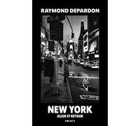 New York aller et retour (inédit)