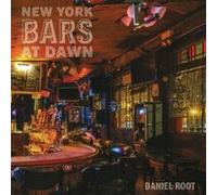 New York Bars at Dawn by Daniel Root Daniel Root (Auteur)