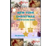 New York Christmas Tour Guide 2025