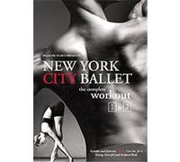 New York City Ballet - The Complete Workout Vol.1 And 2 , (Deluxe Edition) G