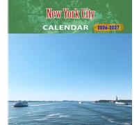 New York City Calendar 2026-2027: 18 Month Planner To Keep You On Track from Sep 2026 to Dec 2027,Square 8.5 x 8.5 Inches Gift For Organizing & Planning
