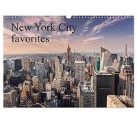 New York City favorites / UK-Version (Wall Calendar 2026 DIN A3 landscape), CALVENDO 12 Month Wall Calendar: This calendar presents the "Big Apple" at its best