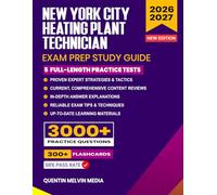 New York City Heating Plant Technician Exam Prep 2026-2027: Study Guide, Proven Strategies, 5 Full-Length Practice Tests and Detailed Answer ... 300+ Flashcard for the NYC Civil Service Exam