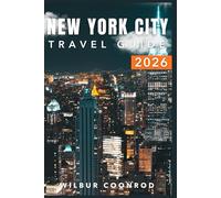 New york city Travel guide 2026: Explore the culture, food, top attractions, day trips, itineraries, and insider tips