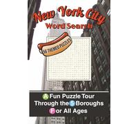 New York City Word Search: A Fun Puzzle Tour Through the Five Boroughs for All Ages