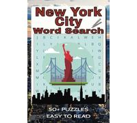 New York City Word Search Puzzle Book: Word Searches with Easy to Read Print about New York City, NYC Sightseeing, and More | 6x9 inches | 50+ ... for Vacations, Holidays, and Leisure Times