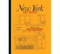 New York Cult Recipes