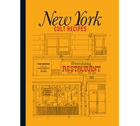 New York Cult Recipes by Grossman, Marc NEUF