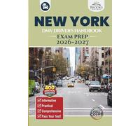 New York DMV Driver’s Handbook & Exam Prep: Easy-to-Follow Guide to Pass Your Permit Test - Includes 400 Practice Questions and Real Exam Strategies (Full Color)