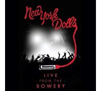 New York Dolls - Live from The Bowery