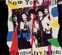 New York Dolls - Personality Crisis