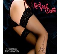 New York Dolls - Si C'est Samedi Soir, Cela Doit Être Paris CD #137939